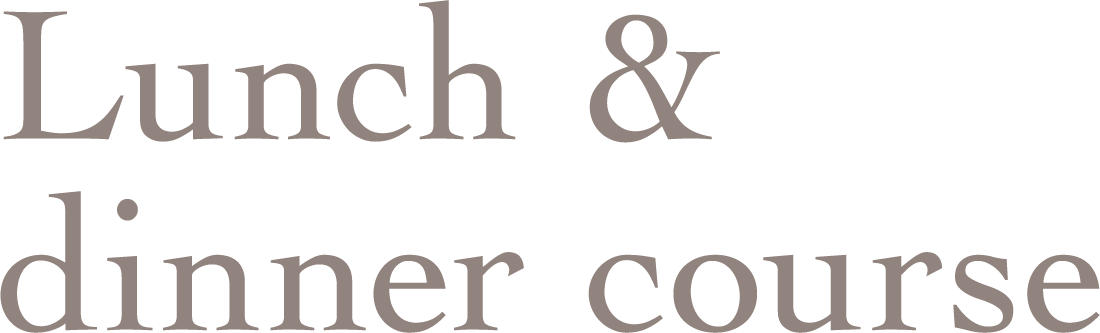 Lunch & dinner course
